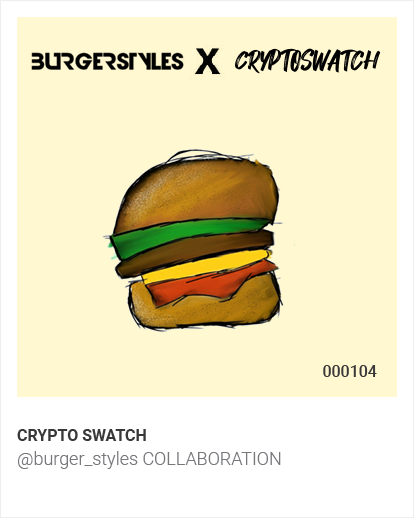 @burger_styles Collaboration - No. 000104