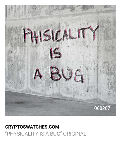 "Physicality is a Bug" Original - No. 000287